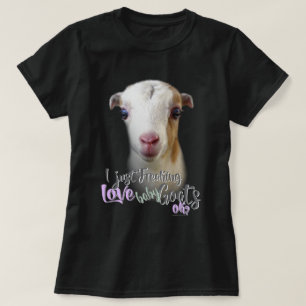 GOAT LOVER Ik maak alleen maar kleine Baby vrij. T-shirt
