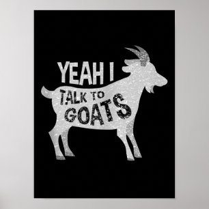 Goat Lovers Goat Joke Gift Poster