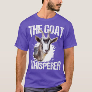 Goat Whisperer Funny Goat Lover Farmer Gift T-shirt