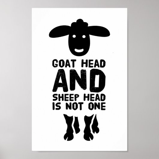 Goatenkop schaafkop Funny Quote met zwarte tekst Poster (Voorkant)