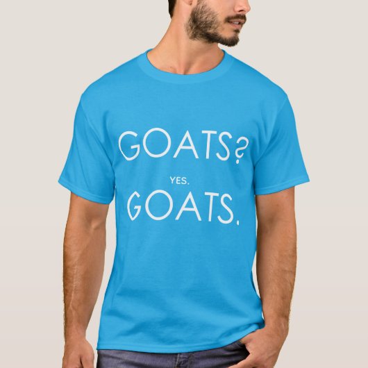 GOATS? Ja GOATS. | TotaalGoatally™ T-shirt (Voorkant)