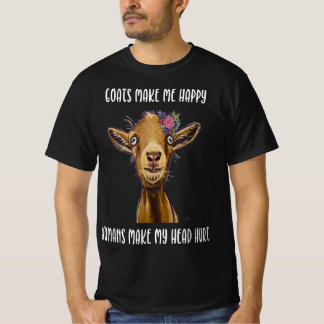 goats make me happy |goat lover t-shirt