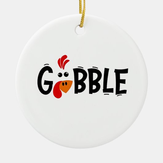 Gobble Funny Thanksgiving Turkije Feest Keramisch Ornament (Voorkant)