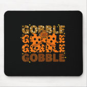 Gobble Gobble Gobble Thanksgiving Turkey Leopard B Muismat (Voorkant)