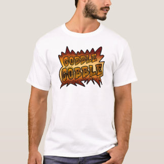 Gobble Gobble Graffiti T-shirt