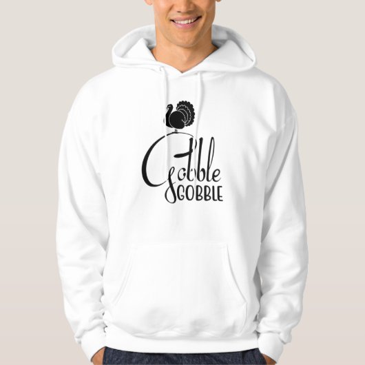Gobble Gobble Thanksgiving Hooded Sweatshirt (Voorkant)