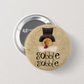 Gobble Gobble Turkey Ronde Button 5,7 Cm (Voorkant /achterkant)