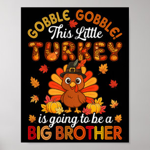Gobble Kleine Kalkoen Gaat Grote Broer Worden Th Poster