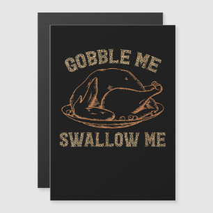 Gobble Me Swallow me Leopard Thanksgiving Gifts Magnetische Uitnodiging