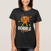 Gobble Squad Dabbing Turkey Autumn Fall Thanksgivi T-shirt (Voorkant)