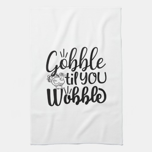 Gobble Til you Wobble Kitchen Towel Theedoek (Verticaal)