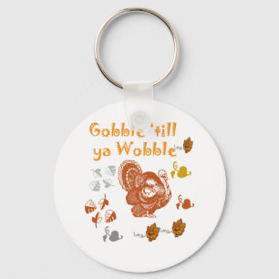 GOBBLE TILL YA WOBBLE PATTERN 2 SLEUTELHANGER
