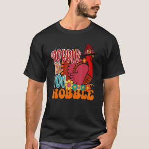 Gobble tot je een proefgrim in Turkije familie bed T-shirt