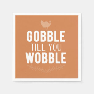 Gobble tot je Thanksgiving Napkins wiebelt Servet