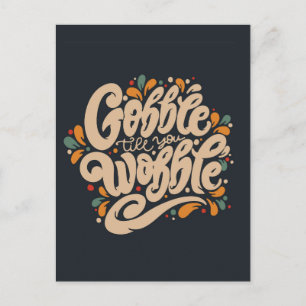 Gobble tot je wiebelt briefkaart