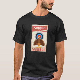 Gobble totdat u een ontwerp voor Thanksgiving weg T-shirt