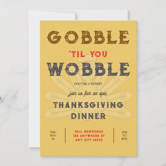 Gobble Wobble Thanksgiving Dîner Invitation (Devant)
