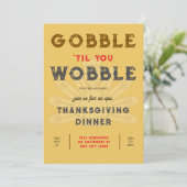 Gobble Wobble Thanksgiving Dîner Invitation (Debout devant)