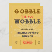 Gobble Wobble Thanksgiving Dîner Invitation (Devant / Derrière)