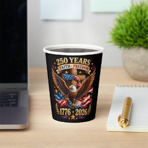 Gobelets En Papier 250 Ans de Foi Liberté Aigle Patriotique