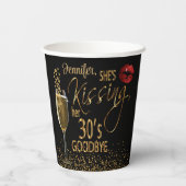 Gobelets En Papier 40e anniversaire - Elle embrasse ses 30's Goodbye (Verso)