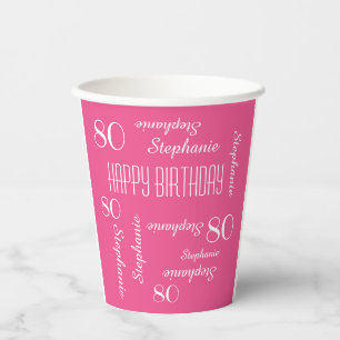 Gobelets En Papier 80e fête d'anniversaire répétant les noms rose bla