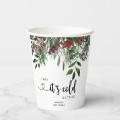 Gobelets En Papier À feuillage persistant bébé il fait froid dehors (Verso)