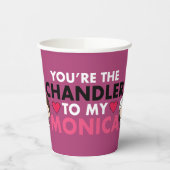 Gobelets En Papier AMIS™ | Vous êtes le Chandler de ma Monica (Gauche)