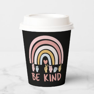 Gobelets En Papier Be Kind ASL III - Langue des Signes Américaine