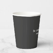 Gobelets En Papier  Be Ready for the Next Move (Droite)