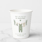 Gobelets En Papier Bébé, on t'aime tellement Matcha ! (Recto)