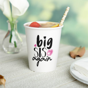 Gobelets En Papier Big Sis de nouveau