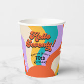 Gobelets En Papier Bonjour Soixante-dix Super fête d'anniversaire des (Recto)