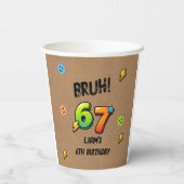 Gobelets En Papier Bruh 6 7 Garçons Anniversaire  (Verso)