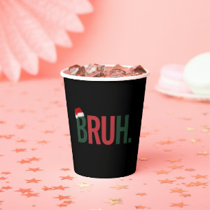 Gobelets En Papier Bruh Cadeaux De Noël Pour Lui Sa Mère Papa Bro Sis
