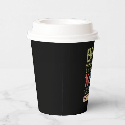 Gobelets En Papier Bruh C'Est Mon 100 Jours D'École Drôle 100E Jour (Droite)