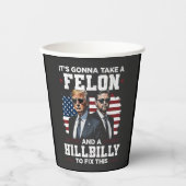 Gobelets En Papier Ça va prendre Felon et Trump Vance (Recto)