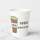 Gobelets En Papier Café Lover Design 100% Addicted Caféine (Recto)