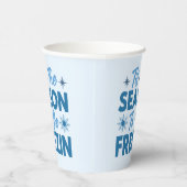 Gobelets En Papier Cette saison pour être Freezin - Hiver amusant (Droite)