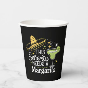 Gobelets En Papier Cette Senorita a besoin d'une Margarita Cinco De M
