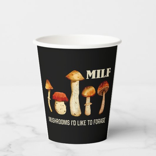 Gobelets En Papier Champignons Milfs J'Aimerais Fourrer, Champignons  (Recto)