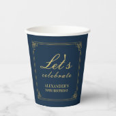Gobelets En Papier Chic Navy Gold Gatsby Let's Celebrate (Recto)