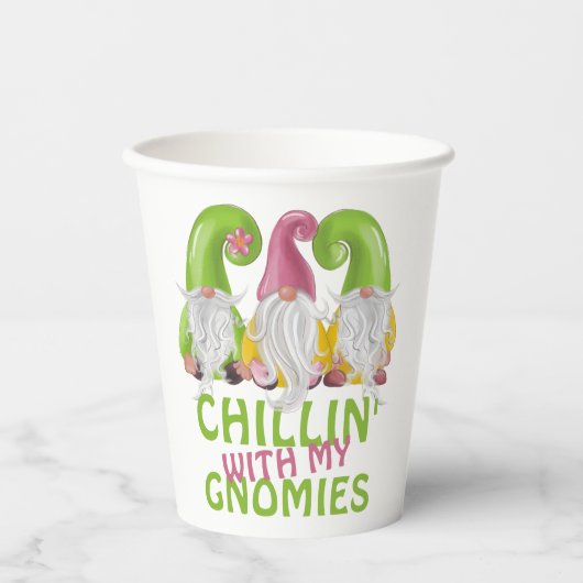 Gobelets En Papier Chillin Avec Mes Gnomies Gnome Humour (Recto)