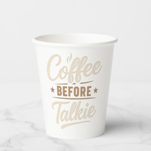 Gobelets En Papier 👉 Coffee Before Talkie – Funny Coffee Lover (Recto)