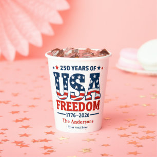 Gobelets En Papier Créez votre propre 250 ans de liberté aux États-Un