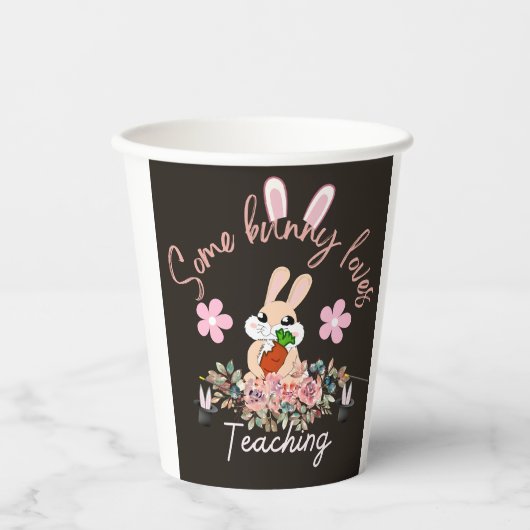Gobelets En Papier Cute some bunny loves teaching mug (Recto)