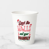 Gobelets En Papier Deck Les Halls Pas Votre Famille (Verso)