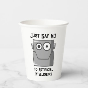Gobelets En Papier Disons Non à l'Intelligence Artificielle