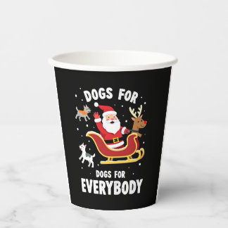 Gobelets En Papier Dogs For Everybody Santa Funny Christmas Xmas (1)