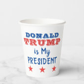 Gobelets En Papier Donald TRUMP est mon président (Verso)